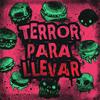undefined Terror para llevar