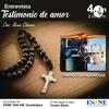 undefined Testimonio de Amor con Enrique Zunzunegui
