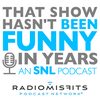 undefined That Show Hasn't Been Funny In Years: an SNL podcast on Radio Misfits