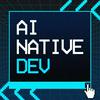 undefined The AI Native Dev - from Copilot today to AI Native Software Development tomorrow