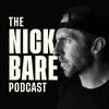 undefined The Nick Bare Podcast