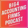 undefined The Big 4 Accounting Firms Podcast