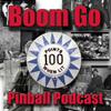 undefined The Boom Go Pinball Podcast