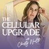 undefined The Cellular Upgrade