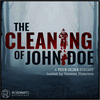 undefined The Cleaning of John Doe | True Crime