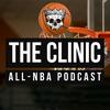 undefined The Clinic: All-NBA Podcast