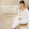 undefined The Deeper Love Podcast: For the Woman Healing After Betraying Someone She Loved
