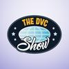 undefined The DVC Show