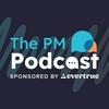 undefined The PM Podcast