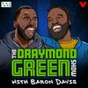 undefined The Draymond Green Show with Baron Davis