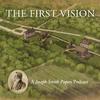 undefined The First Vision: A Joseph Smith Papers Podcast