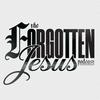 undefined The Forgotten Jesus Podcast
