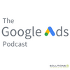 undefined The Google Ads Podcast