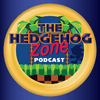 undefined The Hedgehog Zone - The Sonic Podcast