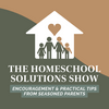 undefined The Homeschool Solutions Show