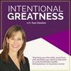 undefined The Intentional Greatness Podcast