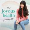 undefined The Joyous Health Podcast