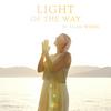 undefined Light of the Way by A Line Within