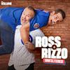 undefined Ross and Rizzo Unfiltered