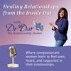 undefined Healing Relationships From the Inside Out