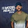 undefined The Model Health Show