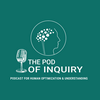 undefined The Pod of Inquiry The Podcast For Human Optimization And Understanding