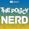 undefined The Policy Nerd, by UNESCO