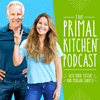 undefined The Primal Kitchen Podcast