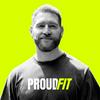 undefined The ProudFit Podcast