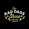 undefined THE RAD DADS SHOW