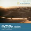 undefined The Rawha: Daily Guidance for Seekers with Shaykh Faraz Rabbani