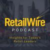 undefined The RetailWire Podcast