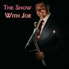 undefined The Show With Joe