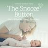 undefined The Snooze Button: Baby & Toddler Sleep, Simplified