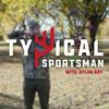 undefined The Typical Sportsman