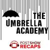 undefined The Umbrella Academy: A Post Show Recap