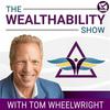 undefined The WealthAbility Show with Tom Wheelwright, CPA