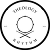undefined Theology of Rhythm