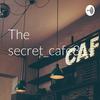 undefined Thesecret_cafe31society