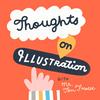 undefined Thoughts on Illustration