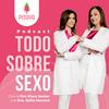 undefined Todo Sobre Sexo con la Dra. Klara Senior y la Dra. Sofía Herrera