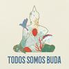 undefined TODOS SOMOS BUDA