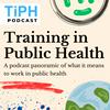 undefined Training in Public Health (TiPH)
