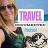 undefined Travel Documented Podcast