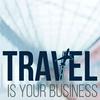 undefined Travel Is Your Business