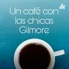 undefined Un Café Con Las Chicas Gilmore