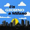 undefined Un giorno a Milano