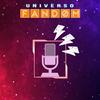 undefined Universo Fandom Podcast