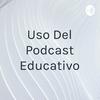 undefined Uso Del Podcast Educativo