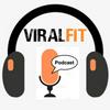 undefined ViralFit - Podcast